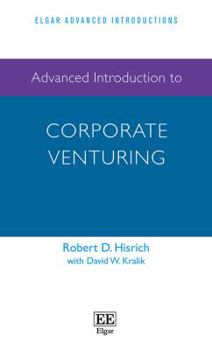 Paperback Advanced Introduction to Corporate Venturing Book