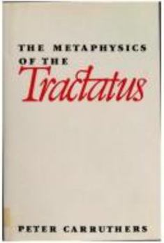The Metaphysics of the Tractatus