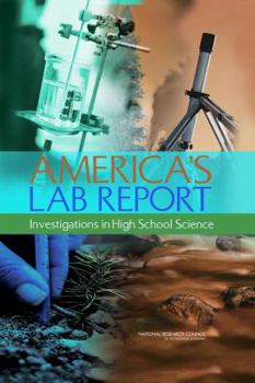 Hardcover America's Lab Report: Investigations in High School Science Book