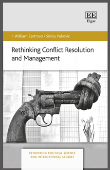 Hardcover Rethinking Conflict Resolution and Management Book