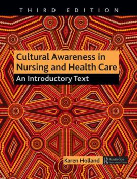 Paperback Cultural Awareness in Nursing and Health Care: An Introductory Text Book