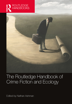 Paperback The Routledge Handbook of Crime Fiction and Ecology Book