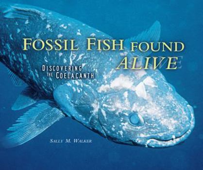Library Binding Fossil Fish Found Alive Book