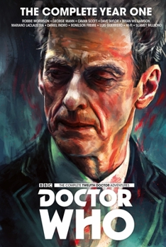 Doctor Who : The Twelfth Doctor Complete Year One - Book  of the Doctor Who: The Twelfth Doctor (Titan Comics)