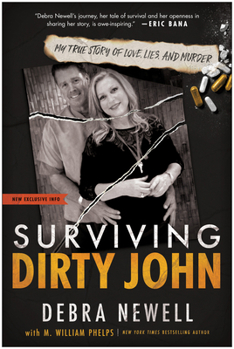 Paperback Surviving Dirty John: My True Story of Love, Lies, and Murder Book