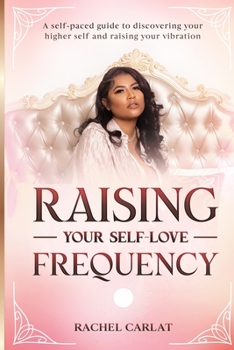 Paperback Raising Your Self-Love Frequency Book