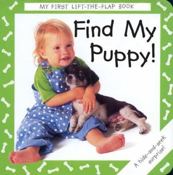 Hardcover Find My Puppy!. Debbie MacKinnon and Anthea Sieveking Book