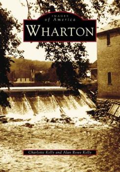 Wharton - Book  of the Images of America: New Jersey