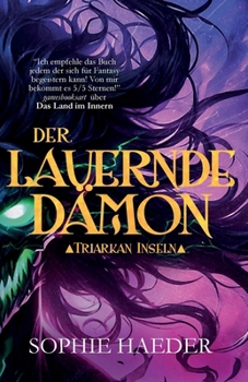 Der lauernde Dämon (Triarkan Inseln) (German Edition)