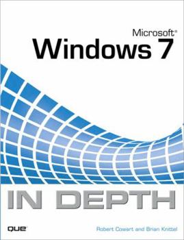 Paperback Microsoft Windows 7 in Depth Book