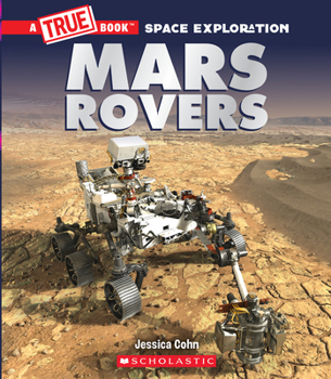 Paperback Mars Rovers (a True Book: Space Exploration) Book