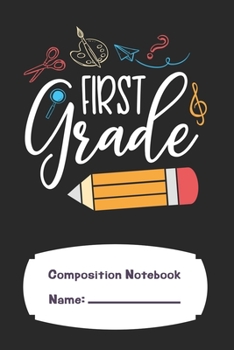 Paperback Fierst Grade Composition Notebook: Rulled 120 Pages 6 x 9 Book