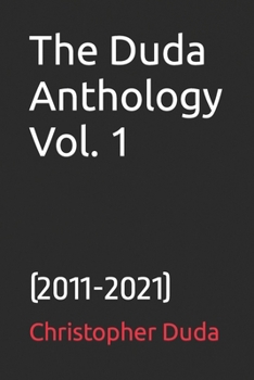 Paperback The Duda Anthology Vol. 1: (2011-2021) Book