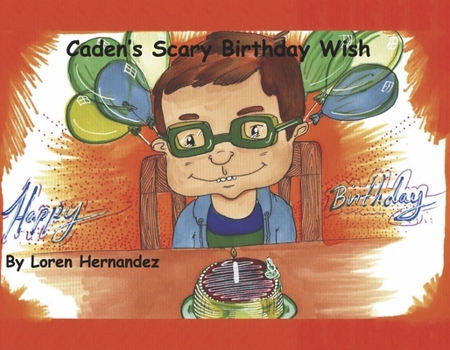 Paperback Caden's Scary Birthday Wish Book