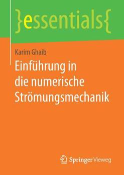 Paperback Einführung in Die Numerische Strömungsmechanik [German] Book
