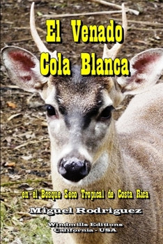 Paperback El Venado Cola Blanca [Spanish] Book