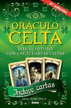 Paperback Oráculo Celta 3°ed: Leer El Futuro Con Las 32 Cartas Celtas [Spanish] Book