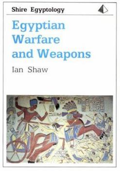 Paperback Egyptian Warfare and Weapons Book