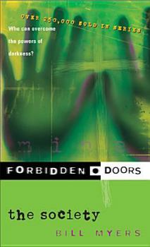 The Society (Forbidden Doors Series #1) - Book #1 of the Forbidden Doors