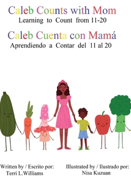 Hardcover Caleb Counts with Mom / Caleb Cuenta con Mama Book