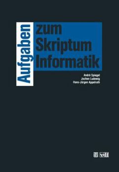 Paperback Aufgaben Zum Skriptum Informatik [German] Book