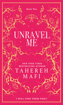 Hardcover Unravel Me (Shatter Me) Book