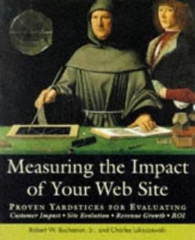 Paperback Measuring the Impact of Your Web Site Book