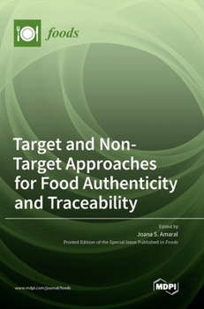 Hardcover Target and Non-Target Approaches for Food Authenticity and Traceability Book