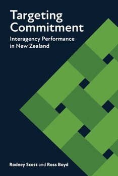 Paperback Targeting Commitment: Interagency Performance in New Zealand Book
