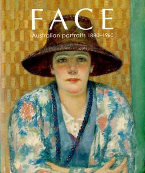 Paperback Face: Australian Portraits, 1880-1960 Book