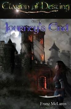Paperback Clarion of Destiny: Journey's End Book