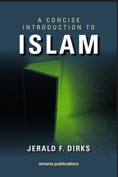Hardcover A Concise Introduction to Islam Book