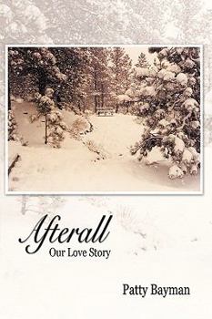 Paperback Afterall: Our Love Story Book