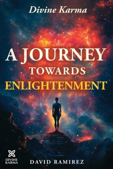 Paperback Divine Karma: The Journey Towards Enlightenment Book