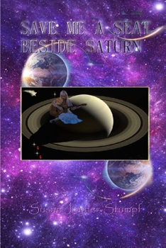 Paperback Save Me a Seat Beside Saturn Book