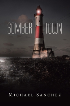 Paperback Somber Town Book