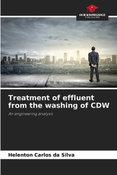 Paperback Treatment of effluent from the washing of CDW Book