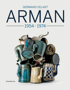 Paperback Arman: 1955-1974 Book