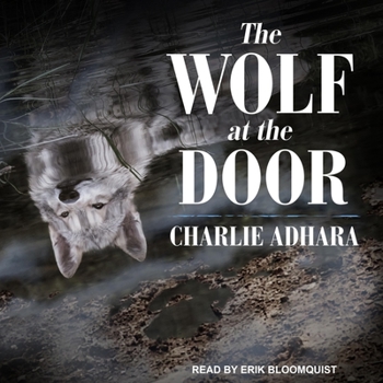 The Wolf at the Door - Book #1 of the Big Bad Wolf