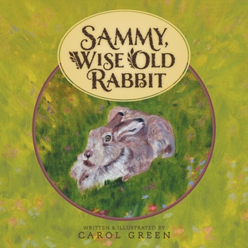 Paperback Sammy, Wise Old Rabbit Book