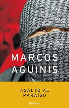 Paperback Asalto Al Paraiso / Attack on Paradise (Autores Espanoles E Iberoamericanos) (Spanish Edition) Book