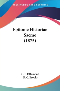 Epitome Histori� Sacr� - Book  of the Lingua Latina per se Illustrata