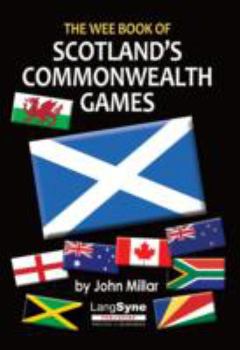 Paperback The Wee Book of Scotland's Commonwealth Games Book