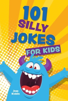 Paperback 101 Silly Jokes for Kids Book