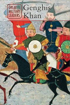 Genghis Khan - Book  of the Great Military Leaders