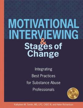 Paperback Motivational Interviewing and Stages of Change: Integrating Best Practices for Substance Abuse Professionals Book
