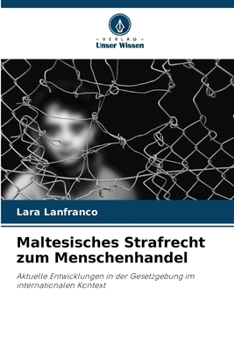 Paperback Maltesisches Strafrecht zum Menschenhandel [German] Book