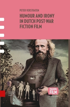 Hardcover Humour and Irony in Dutch Post-War Fiction Film Book