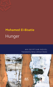 Paperback Hunger: An Egyptian Novel Book