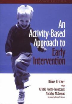 Hardcover An Activity-Based Approach to Early Intervention Book